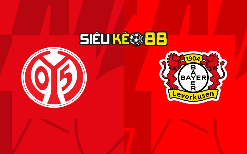Soi kèo nhà cái Mainz vs Leverkusen với tỷ lệ kèo 90 phút