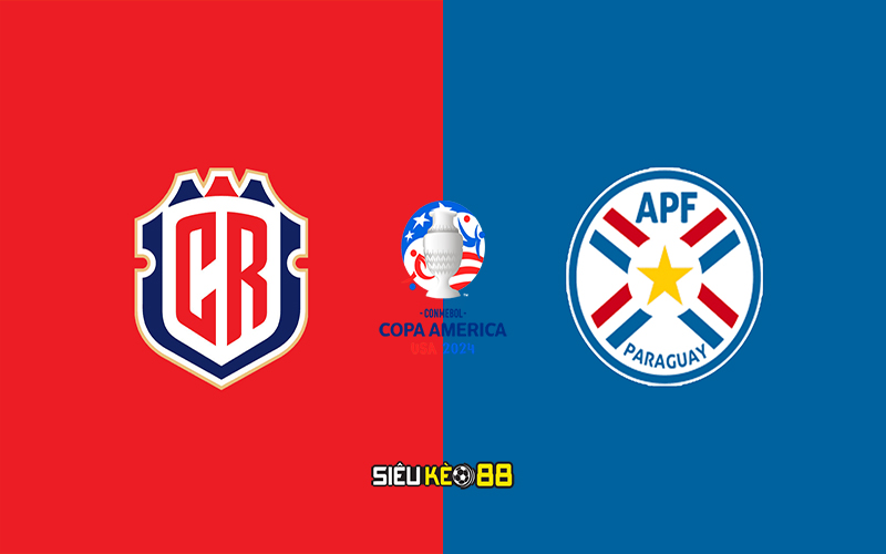 Soi kèo Costa Rica vs Paraguay 8h00 ngày 03/07/2024 - Copa America 2024